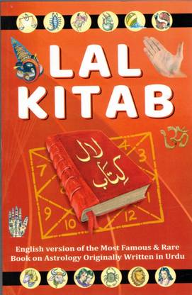 Lal Kitab – English Translation Of The Most Famous And Rare Book On Astrology (Originally Written In Urdu)
