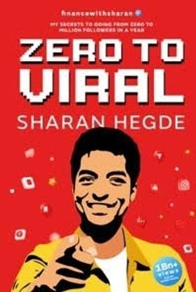 Zero To Viral, Hard Cover, Sharan Hegde(Paperback, English)