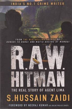 Raw Hitman The Real Story Of Agent Lima By S. Hussain Zaidi