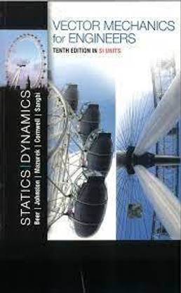 Vector Mechanics For Engineers Statics / Dynamics