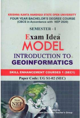 UBP | Introduction To Geoinformatics For B.A. First [1st] Semester With Paper Code UG S1 02 [SEC] Under Krishna Kanta Handique State Open University [KKHSOU]