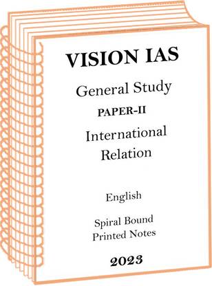 Updated International Relations Notes In English By Vision IAS For Mains 2023