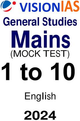 Vision IAS GS Mains 1 To 10 Mock Test Series In English For UPSC Exam 2024