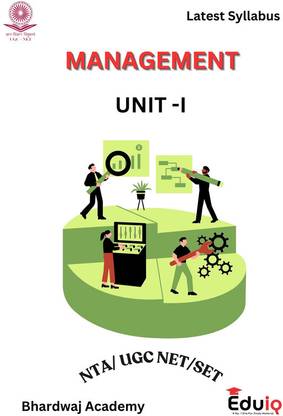 Eduiq Management Study Material Unit 1 To 10 With MCQs And Answers For UGC NET JRF And Asst. Professor Entrance