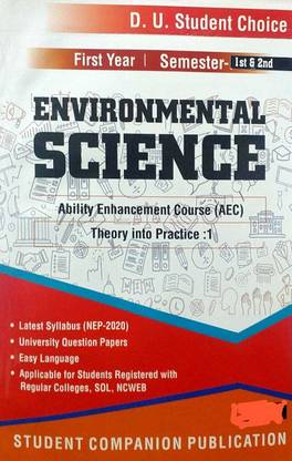 Student Choice Delhi University First Year Semester 1st & 2nd Environmental Science AEC Theory Into Practice Applicable SOL & Regular & NCWEB Previous Years Papers Based On UGCF/NEP