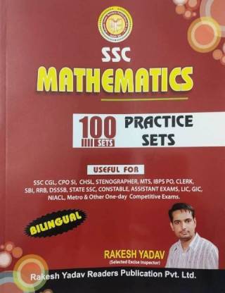 Ssc Mathematics 100 Sets Practice Sets |bilingual| Rakesh Yadav
