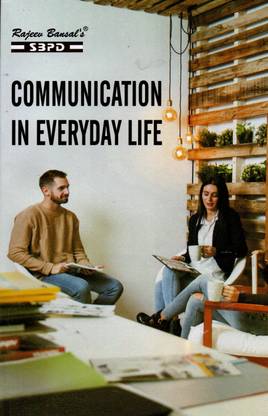 Communication In Everyday Life B.Com, B.A., B.Sc 1st Semester