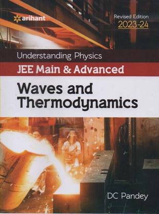 Arihant Understanding Physics: Jee Main & Advanced Waves And Thermodynamics