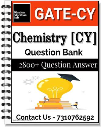 GATE Chemistry [CY] Question Bank Book 2800+ Question With Explanation As Per Updated Syllabus [Gate 2024]