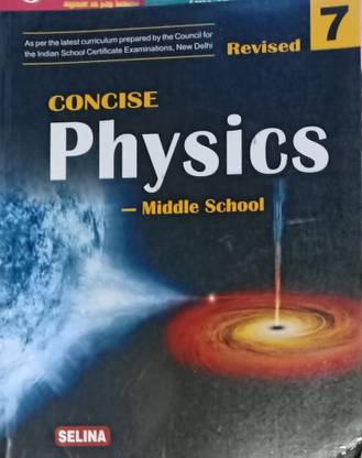 Concise Physics ICSE Class 7