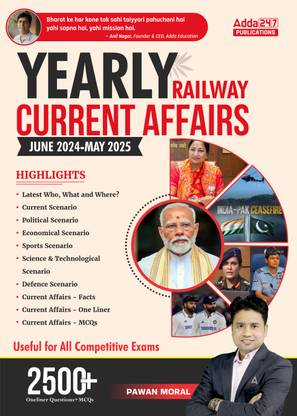 Yearly Current Affairs June 2024 To May 2025 With 2500+ One Liner Questions + MCQ's For Railway |SSC & Other Competitive Exams