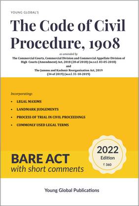 The Code Of Civil Procedure, 1908 (Latest Bare Act) (July 2022)
