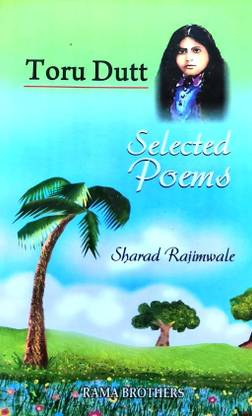 Toru Dutt Selected Poems