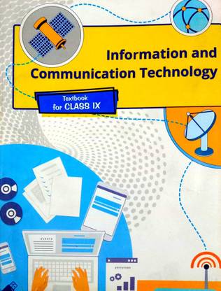 Information And Communication Technology (Text Book For Class 9th)