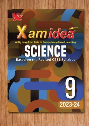 Xam Idea Science Class 9 Book | CBSE Board | Chapterwise Question Bank | Based On Revised CBSE Syllabus | NCERT Questions Included | 2023-24 Exam