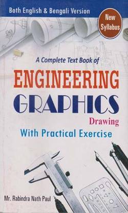 A Complete Text Book Of Engineering Graphics Drawing With Practical Exercise
