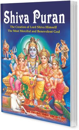 Shiv Puran Book : Lord Shiva Books, Hinduism Books, Creation Of The Universe Books, Stories Of Lord Shiva And His Consort Parvati | Spiritualism & Ethics Books