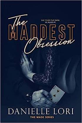 The Maddest Obsession: 2 (Made)
by Danielle Lori (Author)