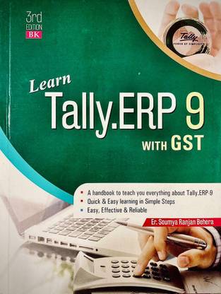 Learn Tally. ERP 9 WITH GST 3rd Edition