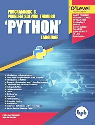 O Level Made Simple Programming & Problem Solving Through 'PYTHON' Language (M3-R5) - 2022