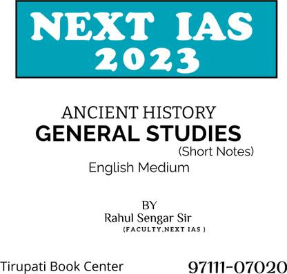 Ancient History Short Notes For General Studies By Rahul Sengar SIR (Faculty,NEXT IAS )Photocopy 2023
