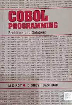 COBOL PROGRAMMING Problems And Solutions By MK Roy SECOND HAND BOOK NVB++6363