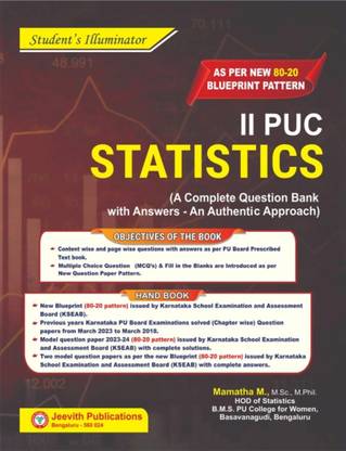 Jeevith 2nd PUC- STATISTICS [Student's Illuminator : A Complete Question Bank With Answers- An Authentic Approach For 2022-23]