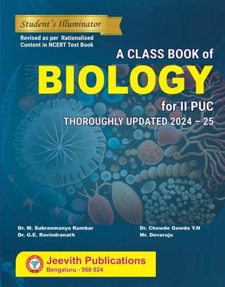 Jeevith 2nd PUC - Biology - Student's Illuminator-A Class Book|Revised As Per Rationalised Content In NCERT Text Book|For 2024-25|