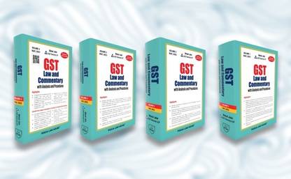 GST Law And Commentary With Analysis And Procedures (Set Of 4 Volumes) By Bimal Jain And A2Z Taxcorp LLP – May 2023 Edition