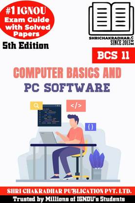 IGNOU BCS 11 Solved Guess Papers Pdf From IGNOU Study Material/Books (Computer Basics And PC Software) For Exam Preparation (Latest Syllabus) IGNOU (BCA) Semester-I
