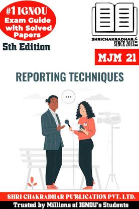 IGNOU MJM 21 Solved Guess Papers Pdf From IGNOU Study Material/Books (Reporting Techniques) For Exam Preparation (Latest Syllabus) IGNOU MA Journalism And Mass Communication (MAJMC)