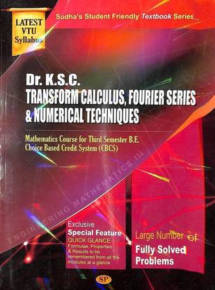 Transform Calculus Fourier Series And Numerical Method Third Sem CBSs And Vtu Engineering Mathematics Part Three
