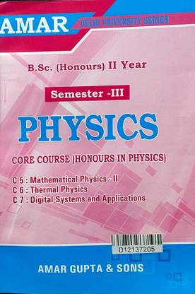 Amar Delhi University BSC Hons 2nd Year Physics Semester 3 (Mathematical Physics 2 & Thermal Physics & Digital Systems And Applications) Applicable SOL & Regular & NCWEB Previous Years Papers CBCS