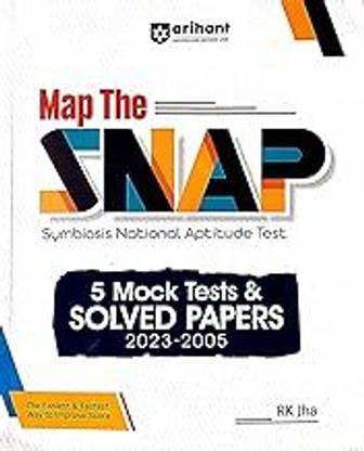 Arihant Map The SNAP (Symbiosis National Aptitude Test) 5 Mock Tests & Solved Papers (2023-2025)