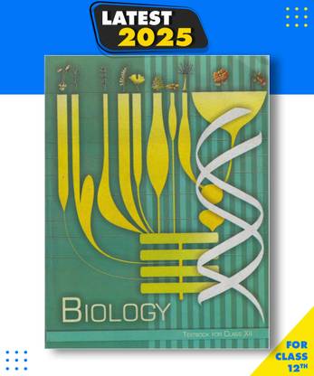 Biology - Textbook For Class 12