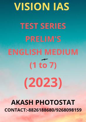 VISION IAS PRELIM'S TEST SERIES (2023) ENGLISH MEDIUM (1 To 7 BOOKLET'S)