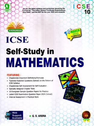 Evergreen ICSE Self-Study In MATHEMATICS - Class 10 For 2025 Examination