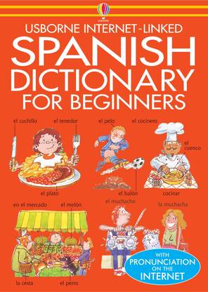 Beginner's Spanish Dictionary (Usborne Beginner's Language Dictionaries)