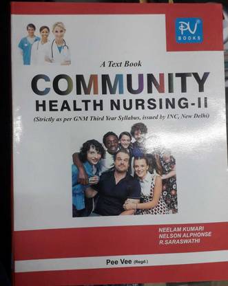 A Text Book Community Health Nursing- II