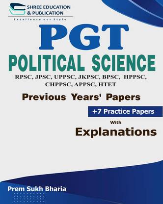 PGT Political Science Previous Year Paper With Solutions | ALL STATE PGT PAPERS With Detailed Explanations | 2011 To Upto Date