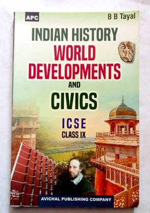 Indian History World Developments And Civics Icse Class-9 (Old Like New Book)