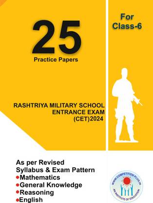 Rashtriya Military School. 25 Practice Papers  - Model test Papers for RMS