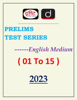 Drishti IAS Prelims Test Series 01 To 15 English Medium 2023