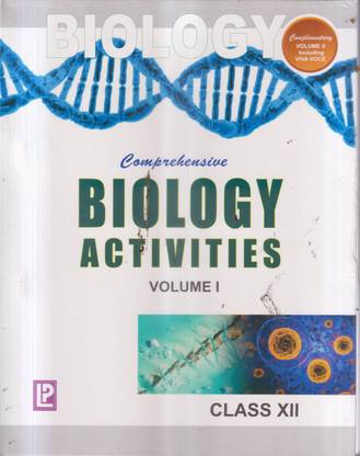 Comprehensive Biology Activities Vol I Class -12