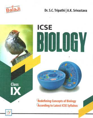 Balaji Icse Biology Redefining Concepts Of Biology Class Ix