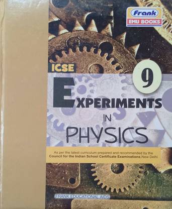 Frank Icse Experiments In Physics Class 9