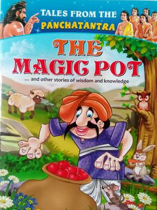 THE MAGIC POT And Other Stories Of Wisdom And Knowledge