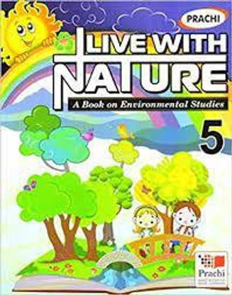Live With Nature Class 5