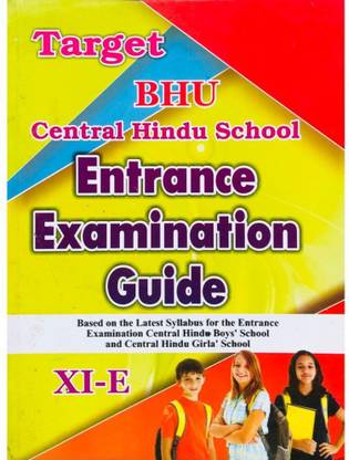 BHU Central Hindu School Entrance Examination Guide Class 11