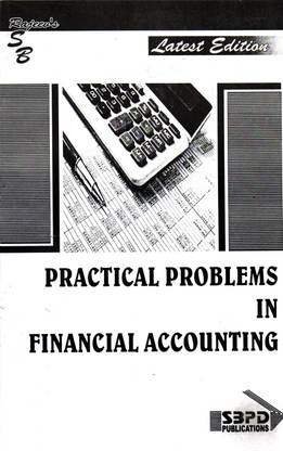 Practical Problems In Financial Accounting B.Com 1st Semester (Solution Accounting Book)